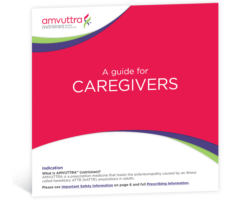 AMVUTTRA™ (vutrisiran) Caregiver brochure