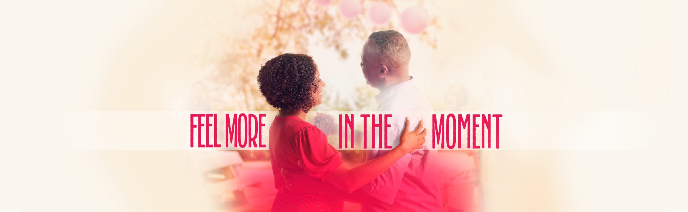 Feel More in the Moment